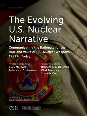 cover image of The Evolving U.S. Nuclear Narrative